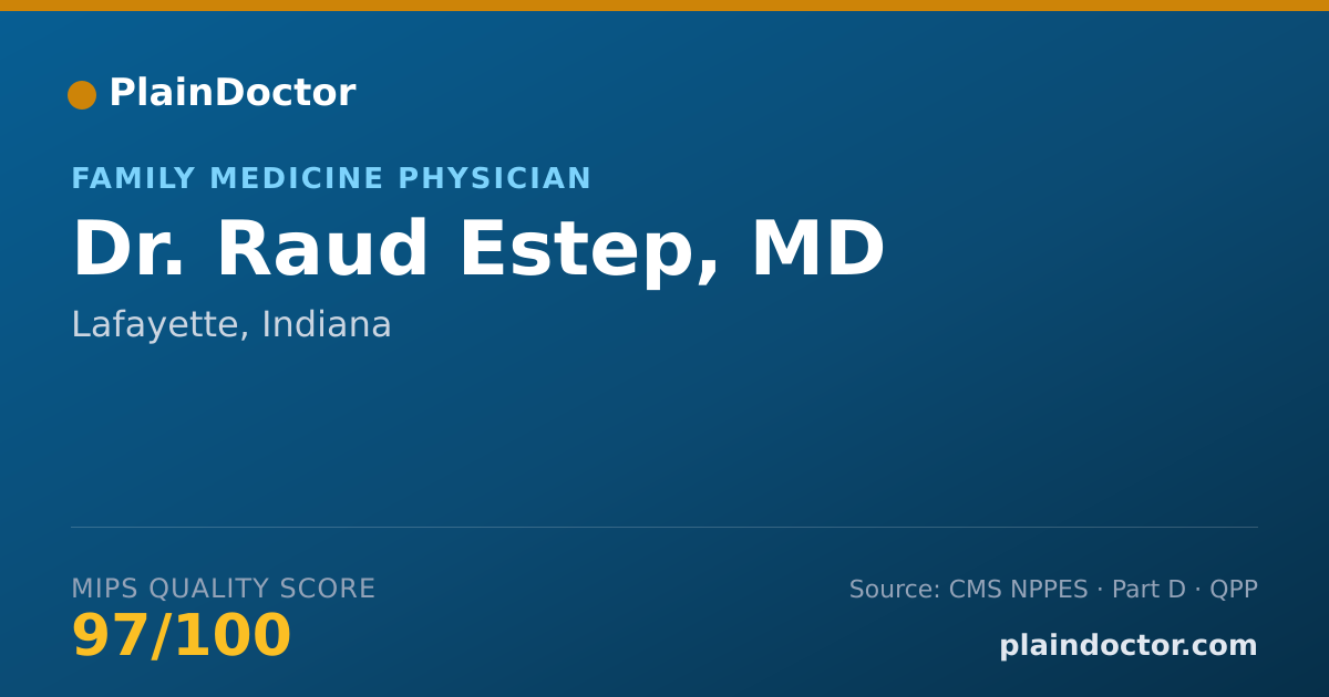 Shareable card for Raud Estep, MD - Family Medicine Physician, Lafayette, IN