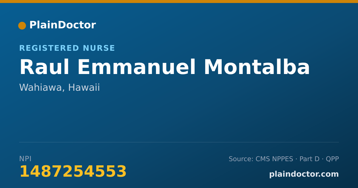 Shareable card for Raul Emmanuel Montalba - Registered Nurse, Wahiawa, HI