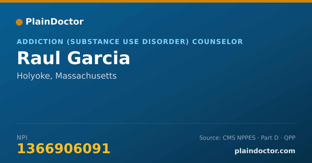 Shareable card for Raul Garcia - Addiction (Substance Use Disorder) Counselor, Holyoke, MA