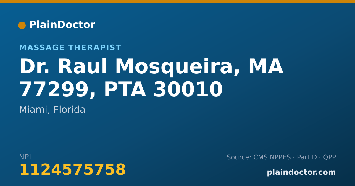 Shareable card for Raul Mosqueira, MA 77299, PTA 30010 - Massage Therapist, Miami, FL