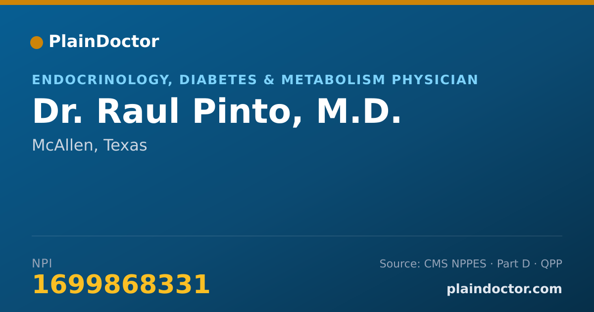 Shareable card for Raul Pinto, M.D. - Endocrinology, Diabetes & Metabolism Physician, McAllen, TX