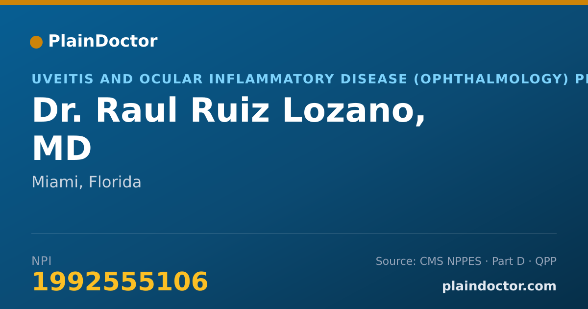 Shareable card for Raul Ruiz Lozano, MD - Uveitis and Ocular Inflammatory Disease (Ophthalmology) Physician, Miami, FL
