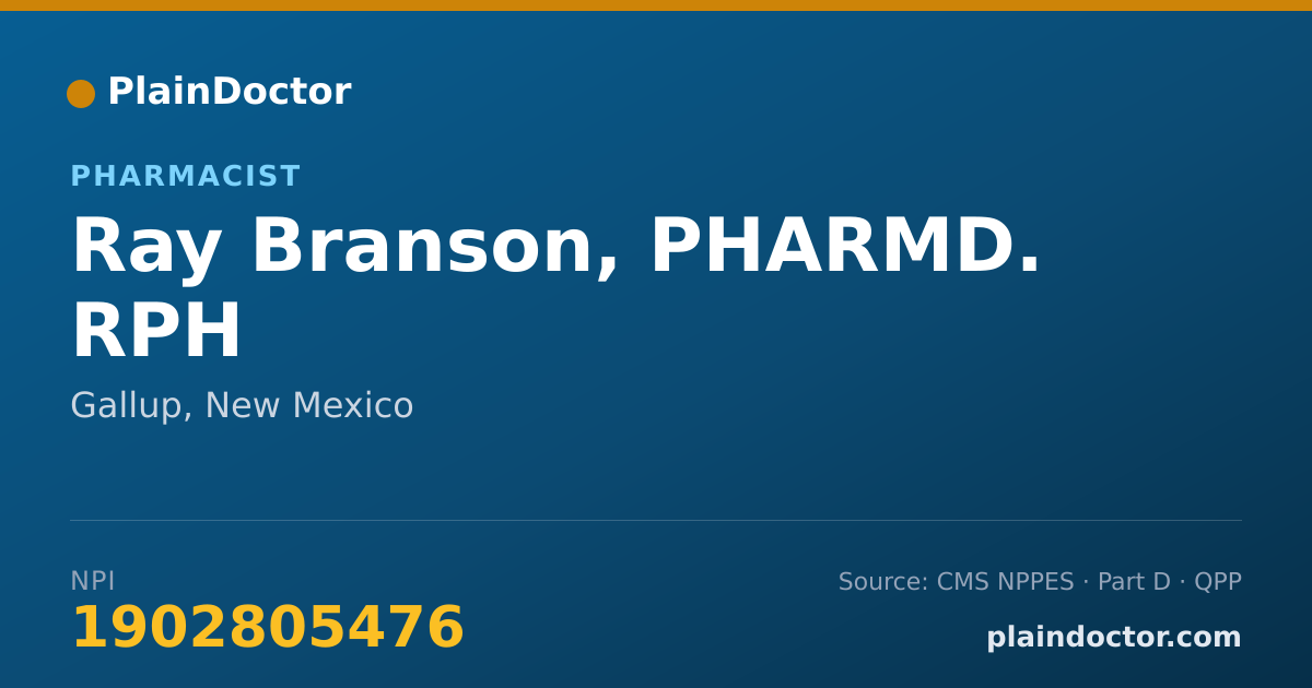 Shareable card for Ray Branson, PHARMD. RPH - Pharmacist, Gallup, NM