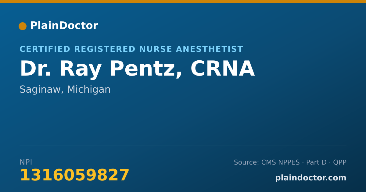 Shareable card for Ray Pentz, CRNA - Certified Registered Nurse Anesthetist, Saginaw, MI