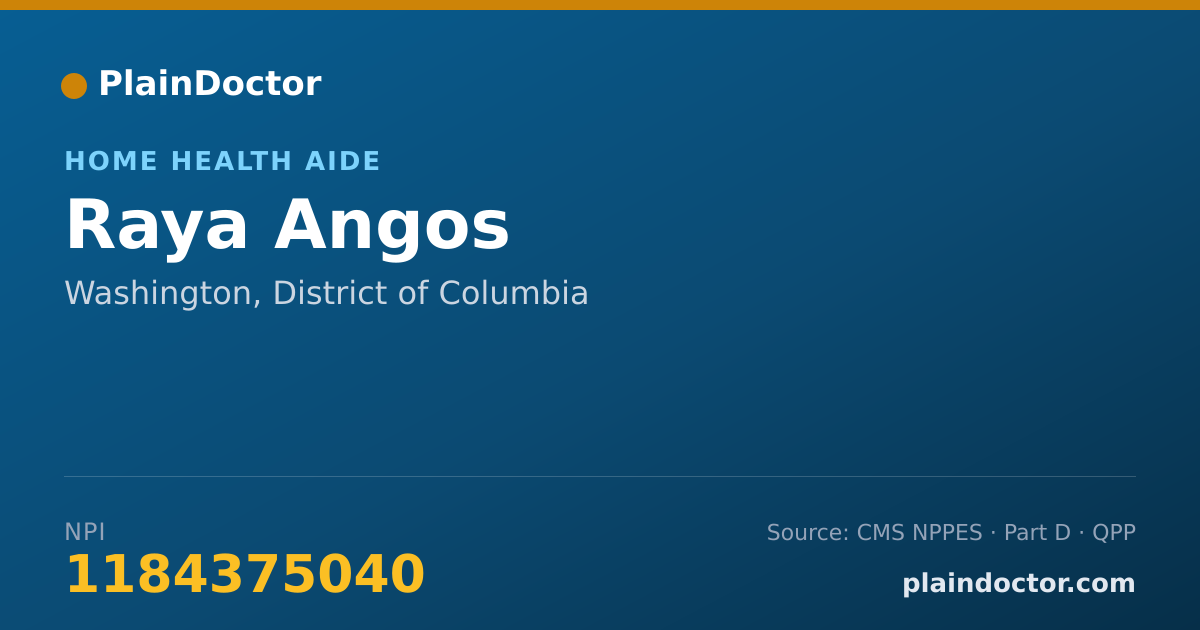 Shareable card for Raya Angos - Home Health Aide, Washington, DC
