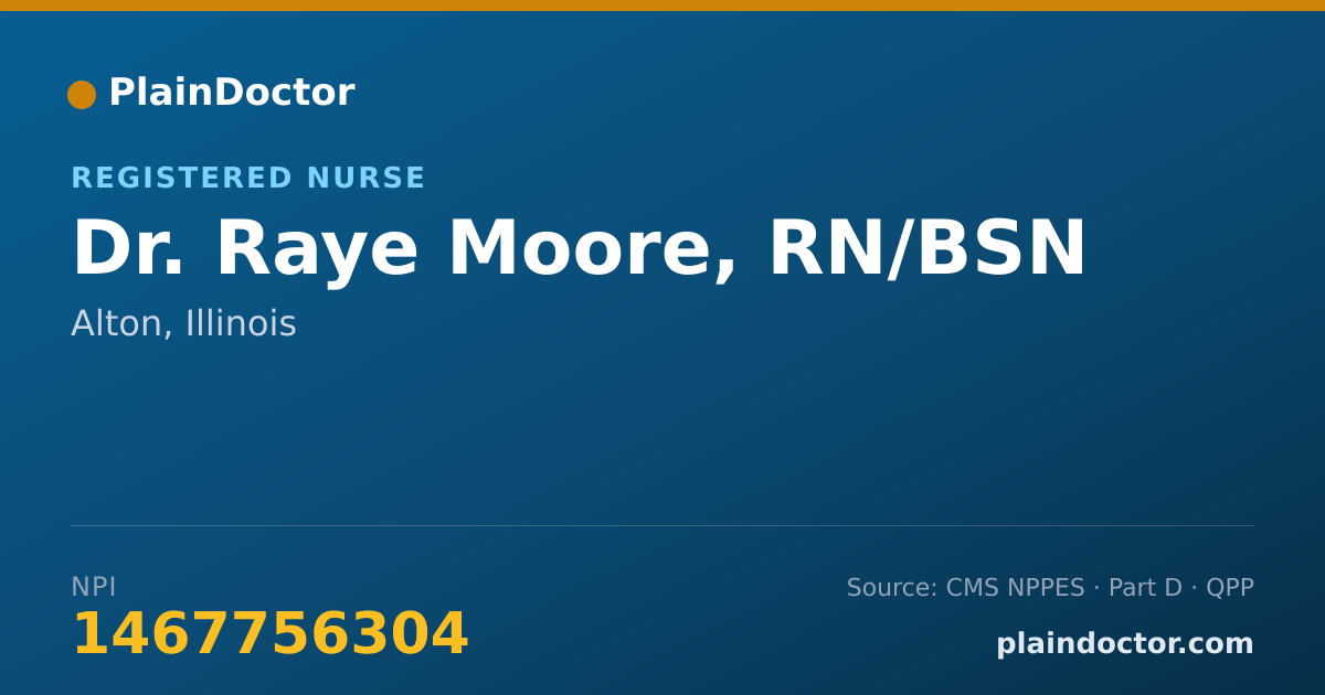 Shareable card for Raye Moore, RN/BSN - Registered Nurse, Alton, IL