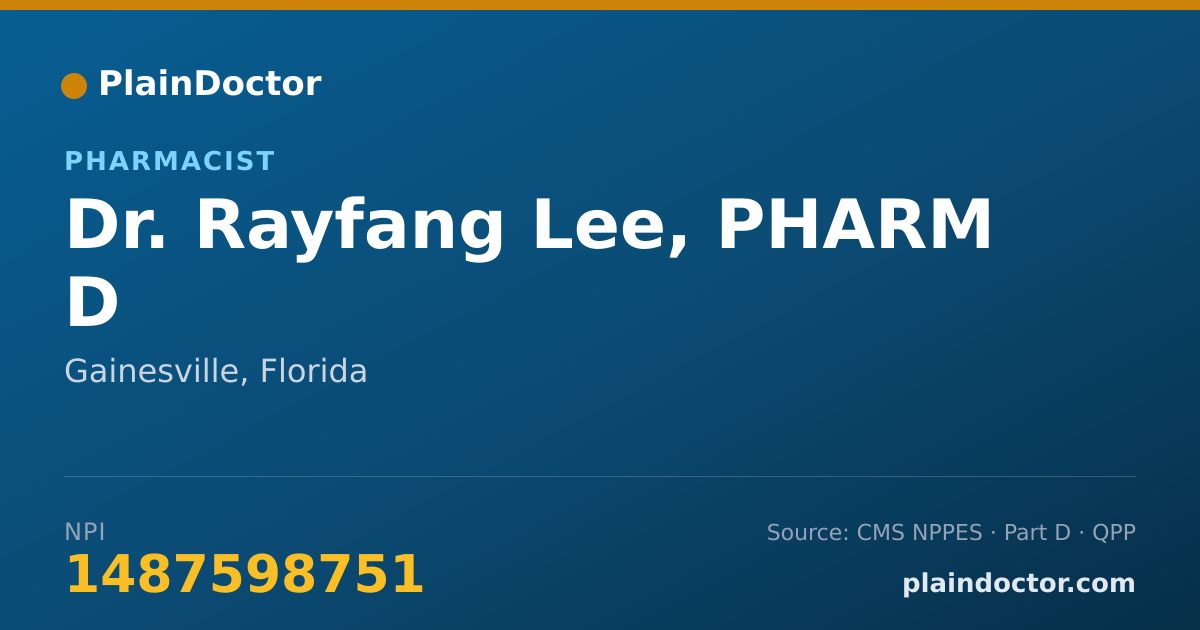 Shareable card for Rayfang Lee, PHARM D - Pharmacist, Gainesville, FL