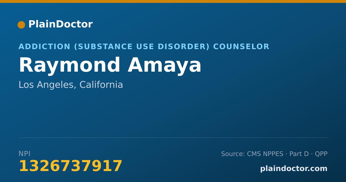 Shareable card for Raymond Amaya - Addiction (Substance Use Disorder) Counselor, Los Angeles, CA