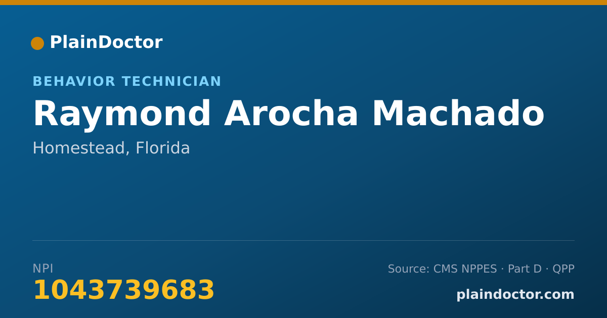 Shareable card for Raymond Arocha Machado - Behavior Technician, Homestead, FL