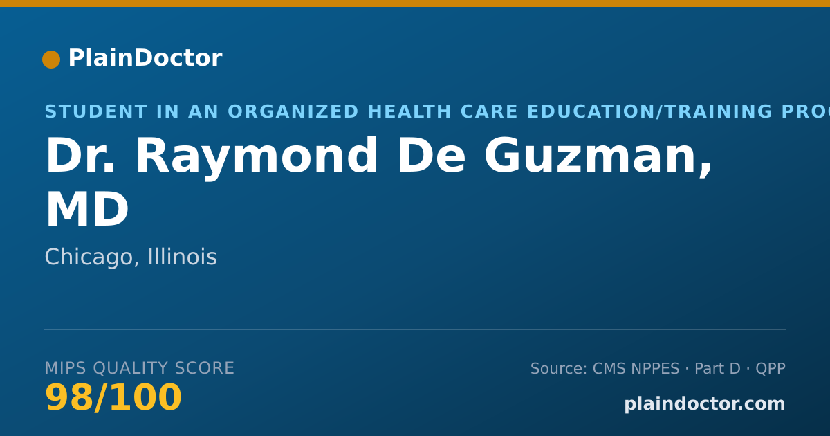 Shareable card for Raymond De Guzman, MD - Student in an Organized Health Care Education/Training Program, Chicago, IL
