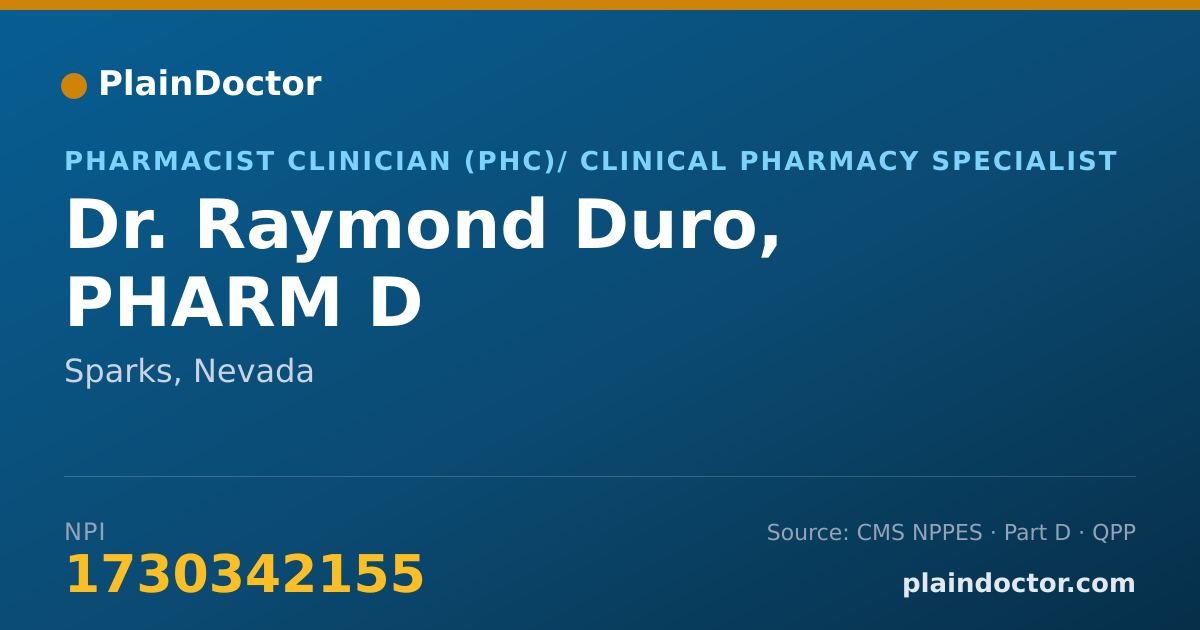 Shareable card for Raymond Duro, PHARM D - Pharmacist Clinician (PhC)/ Clinical Pharmacy Specialist, Sparks, NV
