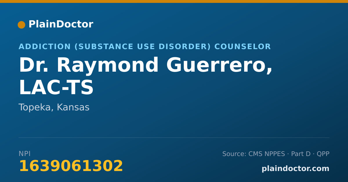 Shareable card for Raymond Guerrero, LAC-TS - Addiction (Substance Use Disorder) Counselor, Topeka, KS