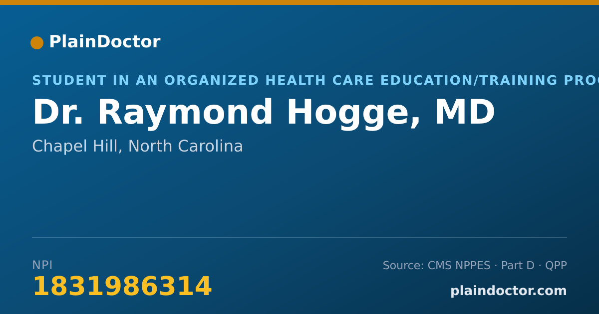 Shareable card for Raymond Hogge, MD - Student in an Organized Health Care Education/Training Program, Chapel Hill, NC