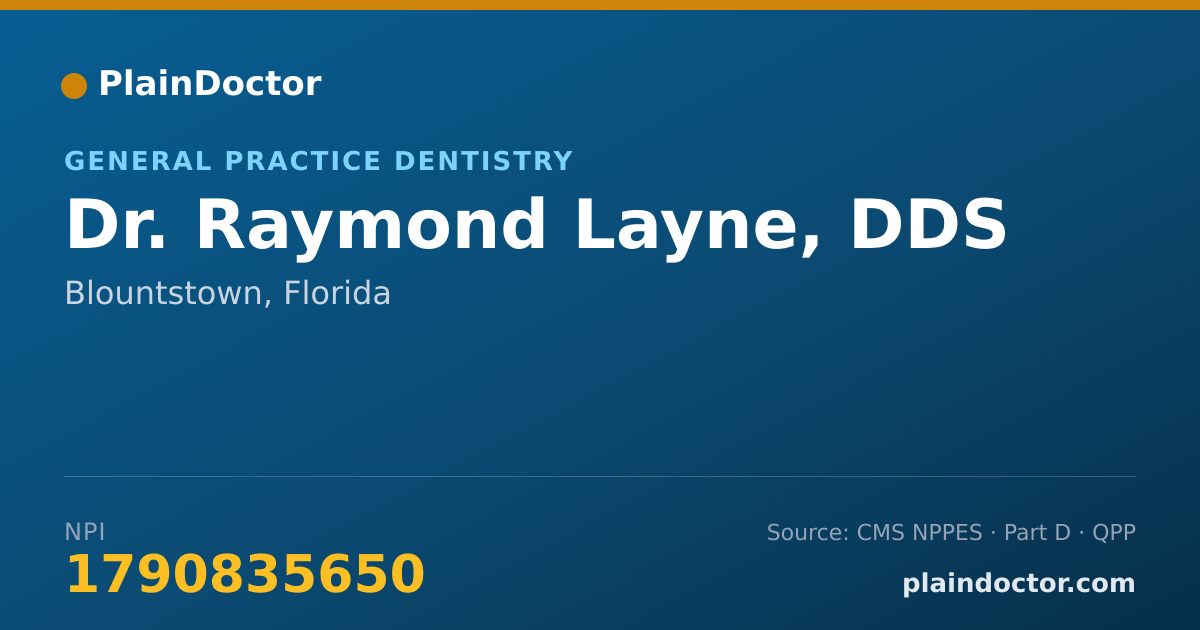 Shareable card for Raymond Layne, DDS - General Practice Dentistry, Blountstown, FL