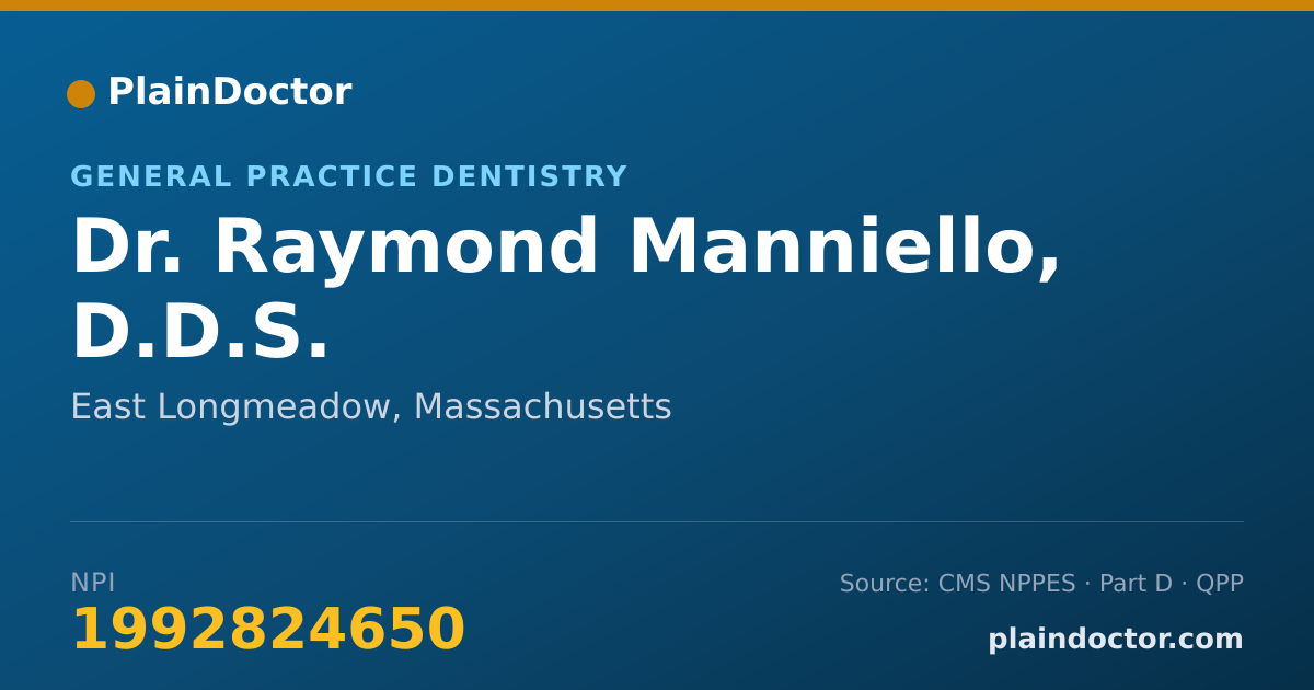 Shareable card for Raymond Manniello, D.D.S. - General Practice Dentistry, East Longmeadow, MA