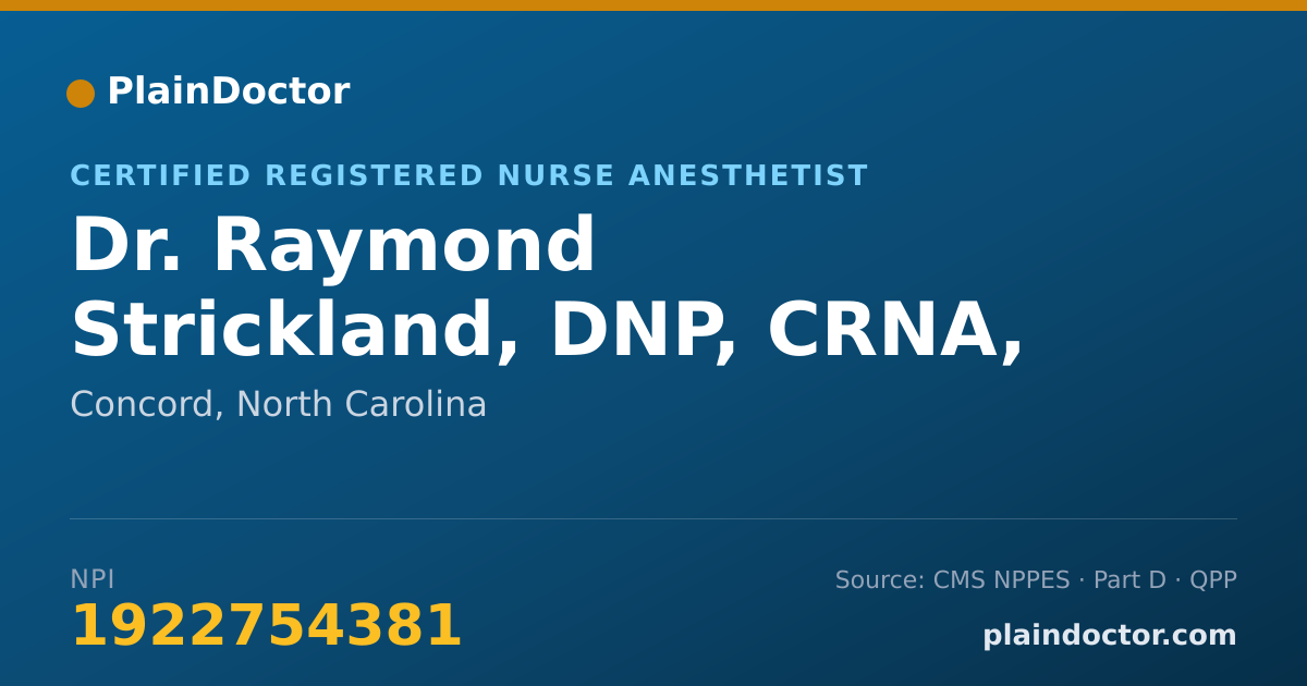 Shareable card for Raymond Strickland, DNP, CRNA, APRN - Certified Registered Nurse Anesthetist, Concord, NC
