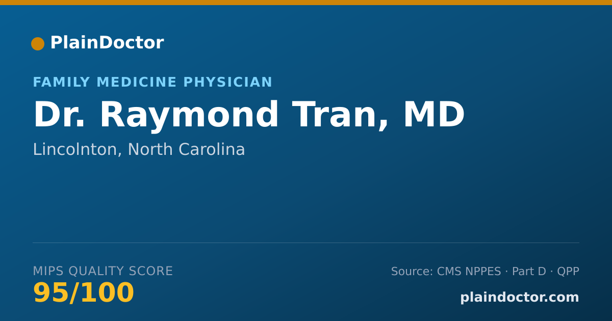Shareable card for Raymond Tran, MD - Family Medicine Physician, Lincolnton, NC