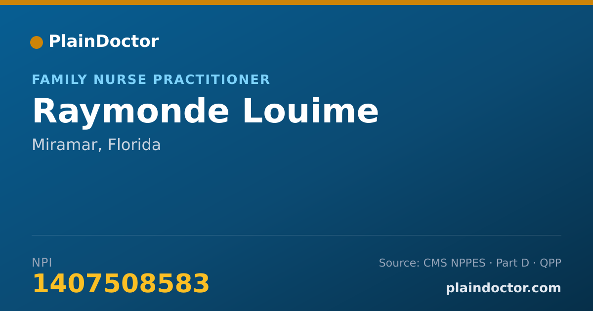 Shareable card for Raymonde Louime - Family Nurse Practitioner, Miramar, FL