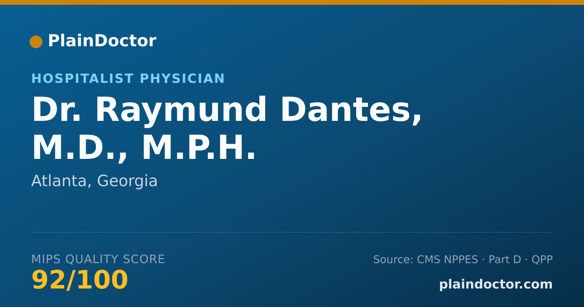 Shareable card for Raymund Dantes, M.D., M.P.H. - Hospitalist Physician, Atlanta, GA