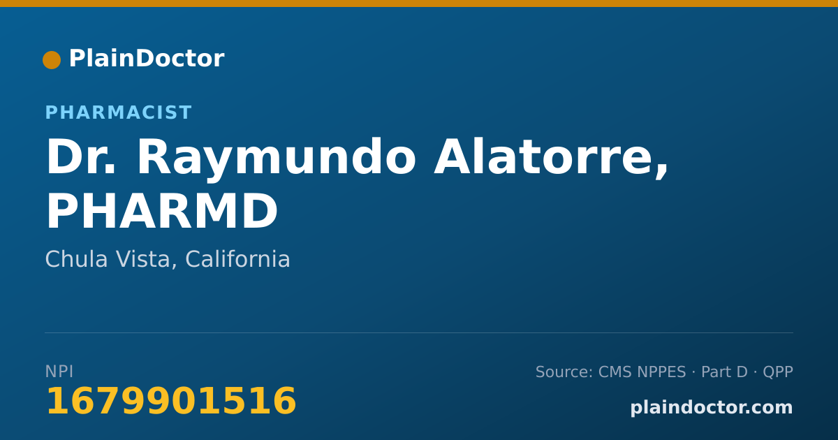 Shareable card for Raymundo Alatorre, PHARMD - Pharmacist, Chula Vista, CA