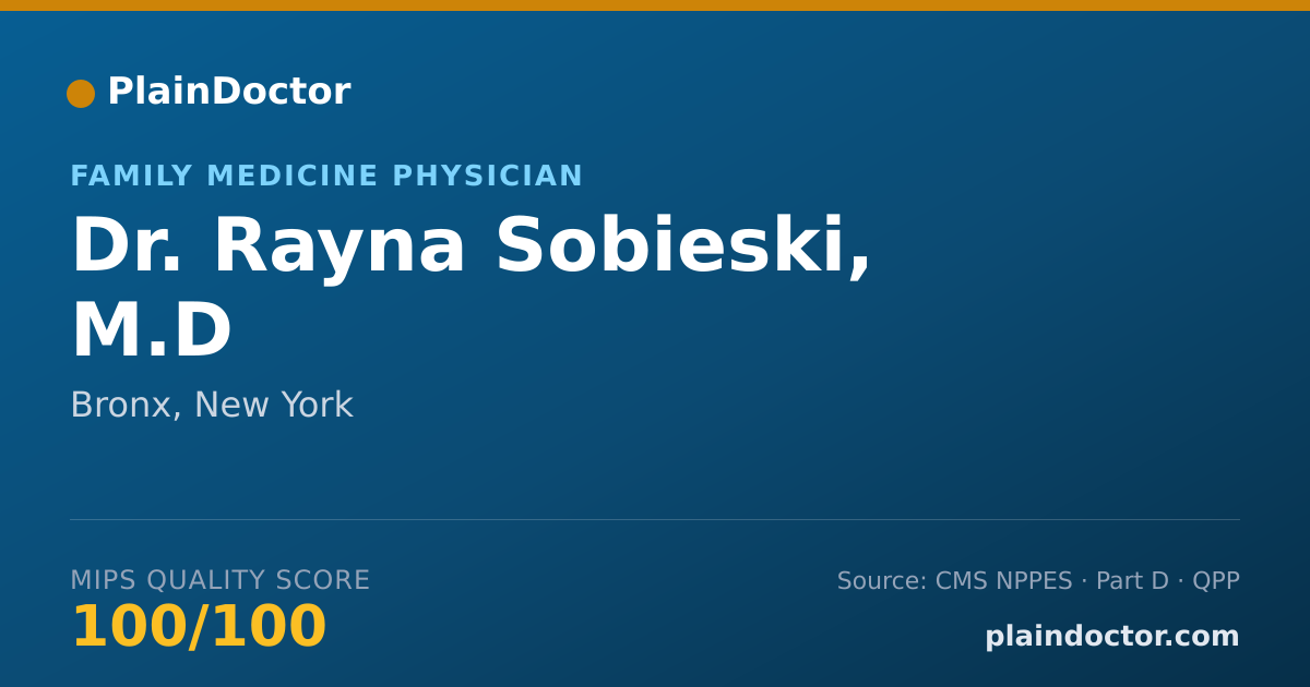Shareable card for Rayna Sobieski, M.D - Family Medicine Physician, Bronx, NY