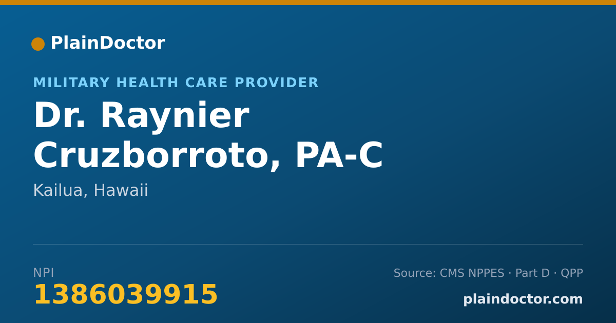 Shareable card for Raynier Cruzborroto, PA-C - Military Health Care Provider, Kailua, HI