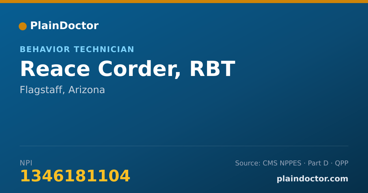 Shareable card for Reace Corder, RBT - Behavior Technician, Flagstaff, AZ