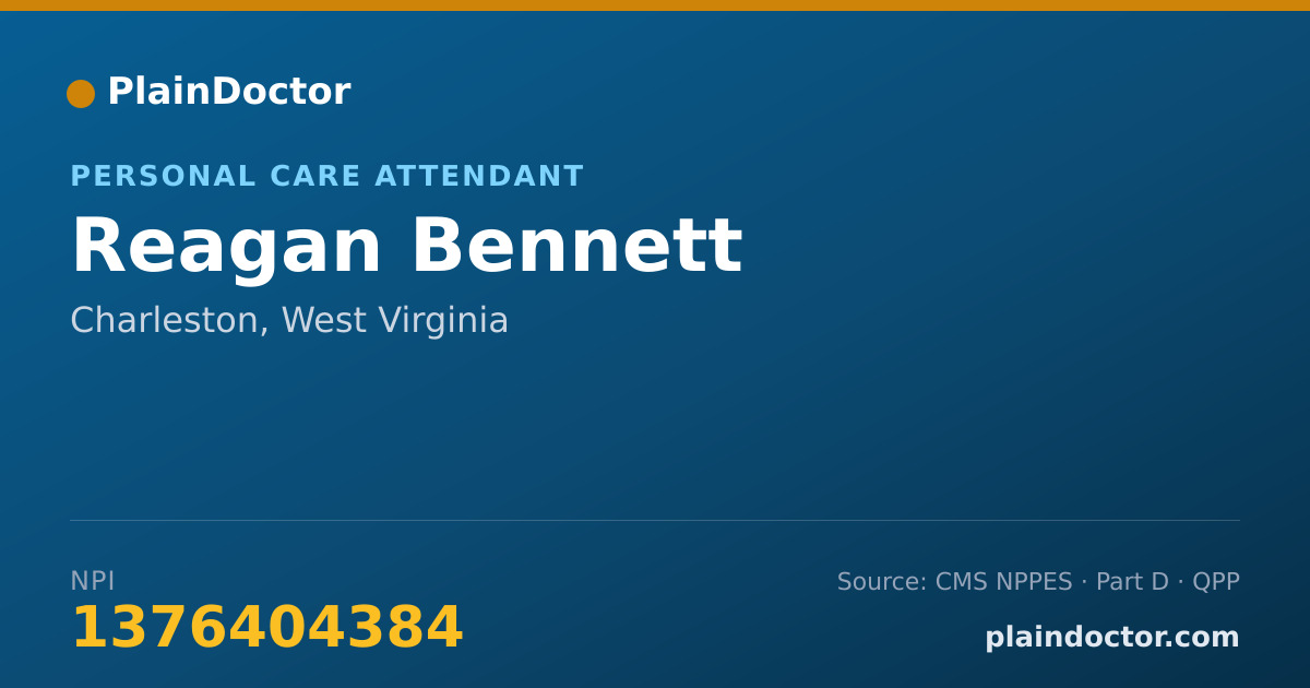 Shareable card for Reagan Bennett - Personal Care Attendant, Charleston, WV