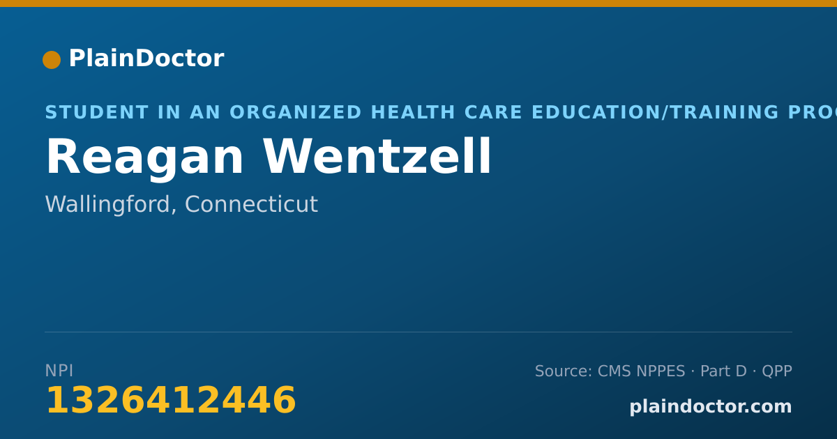 Shareable card for Reagan Wentzell - Student in an Organized Health Care Education/Training Program, Wallingford, CT