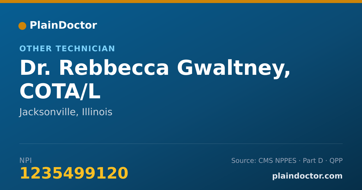 Shareable card for Rebbecca Gwaltney, COTA/L - Other Technician, Jacksonville, IL