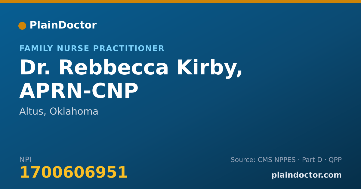 Shareable card for Rebbecca Kirby, APRN-CNP - Family Nurse Practitioner, Altus, OK