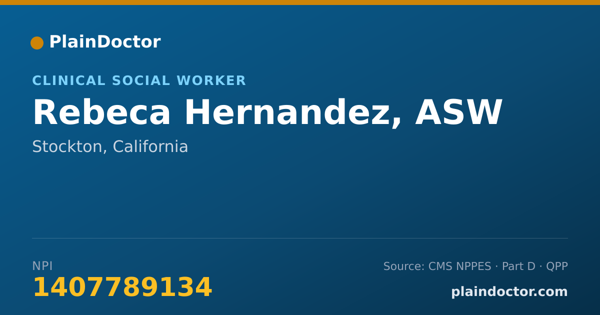 Shareable card for Rebeca Hernandez, ASW - Clinical Social Worker, Stockton, CA