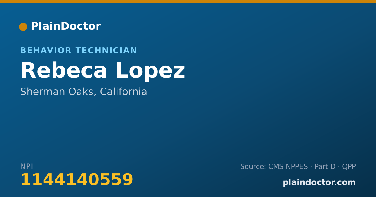 Shareable card for Rebeca Lopez - Behavior Technician, Sherman Oaks, CA