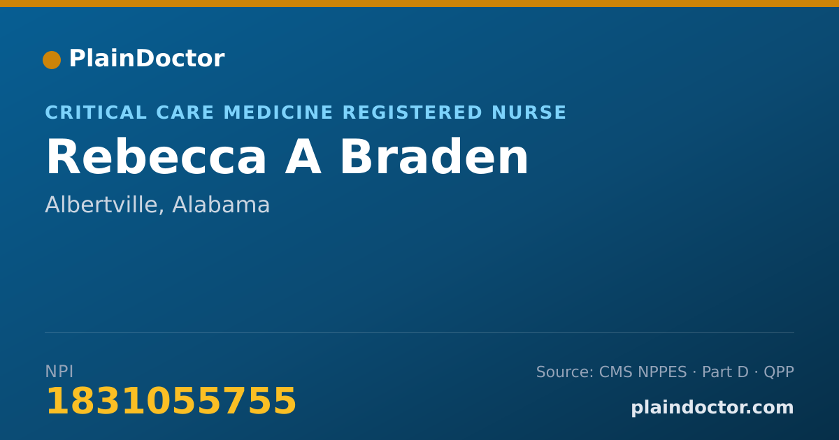 Shareable card for Rebecca A Braden - Critical Care Medicine Registered Nurse, Albertville, AL