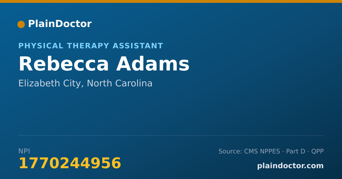 Shareable card for Rebecca Adams - Physical Therapy Assistant, Elizabeth City, NC