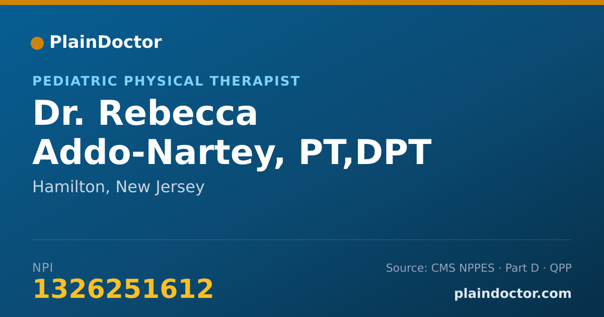 Shareable card for Rebecca Addo-Nartey, PT,DPT - Pediatric Physical Therapist, Hamilton, NJ