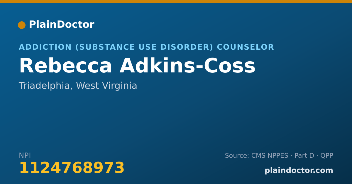 Shareable card for Rebecca Adkins-Coss - Addiction (Substance Use Disorder) Counselor, Triadelphia, WV