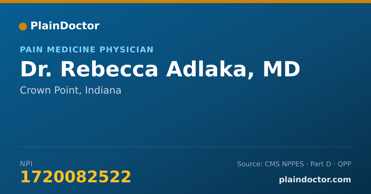 Shareable card for Rebecca Adlaka, MD - Pain Medicine Physician, Crown Point, IN