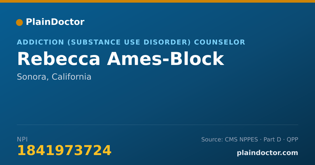 Shareable card for Rebecca Ames-Block - Addiction (Substance Use Disorder) Counselor, Sonora, CA