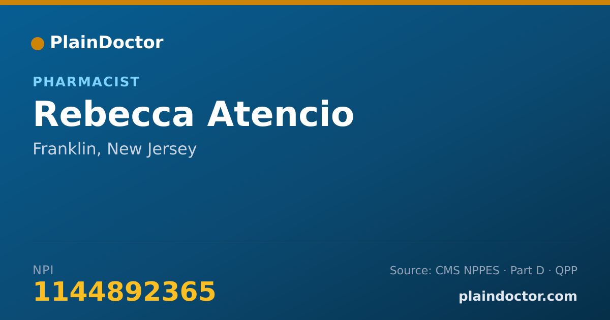 Shareable card for Rebecca Atencio - Pharmacist, Franklin, NJ