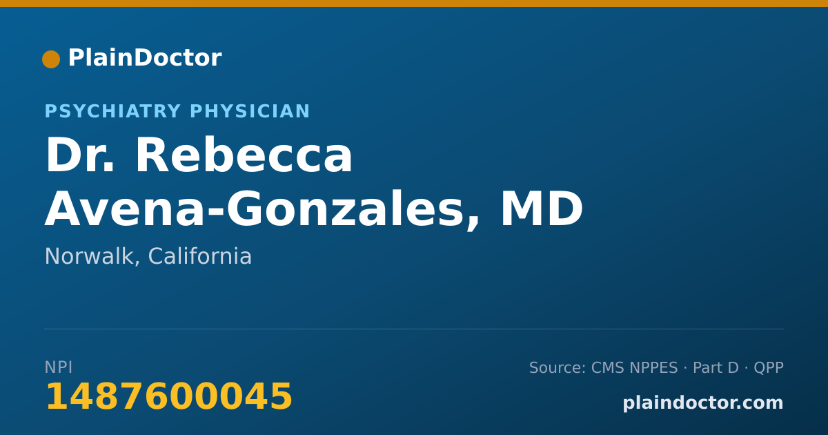 Shareable card for Rebecca Avena-Gonzales, MD - Psychiatry Physician, Norwalk, CA