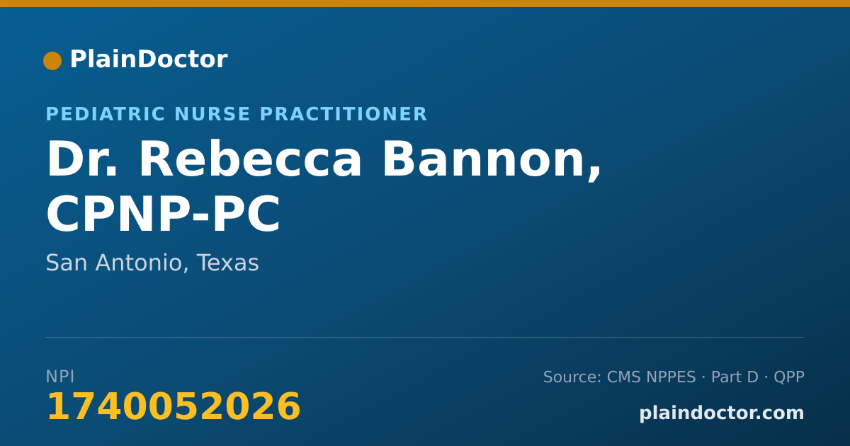 Shareable card for Rebecca Bannon, CPNP-PC - Pediatric Nurse Practitioner, San Antonio, TX