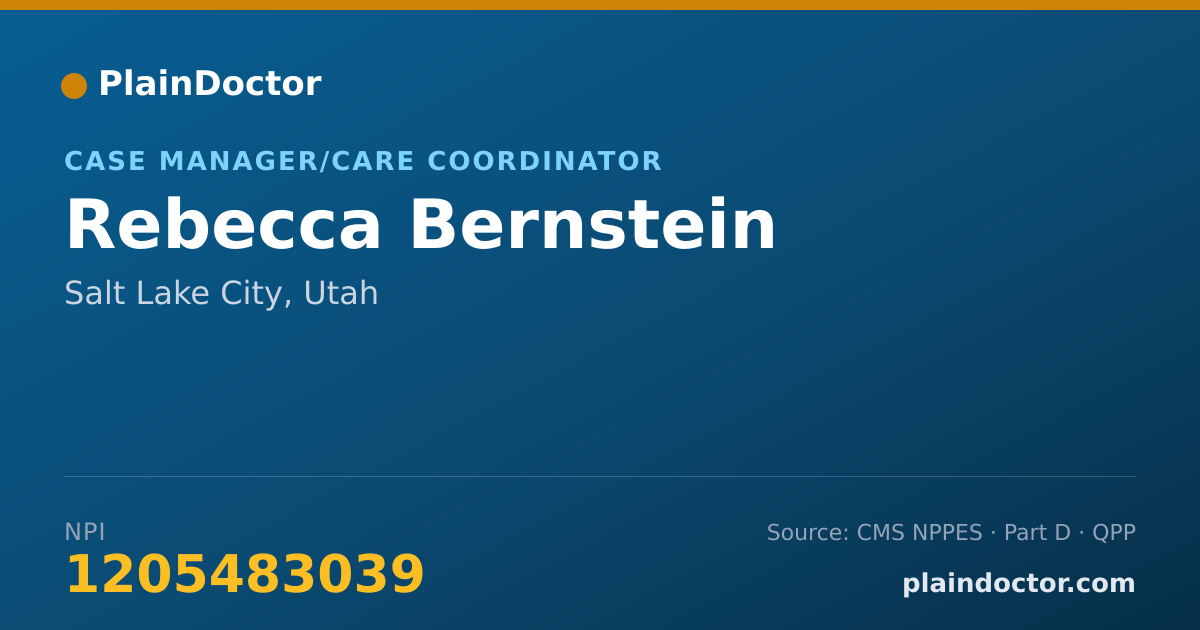 Shareable card for Rebecca Bernstein - Case Manager/Care Coordinator, Salt Lake City, UT