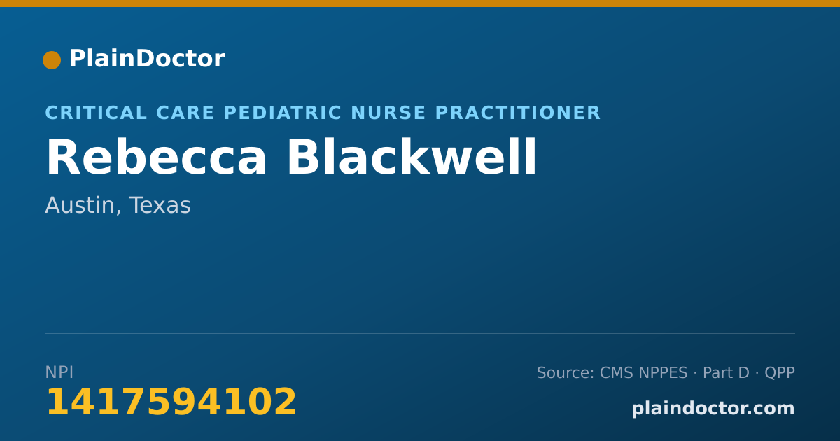 Shareable card for Rebecca Blackwell - Critical Care Pediatric Nurse Practitioner, Austin, TX