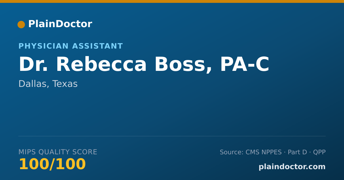 Shareable card for Rebecca Boss, PA-C - Physician Assistant, Dallas, TX