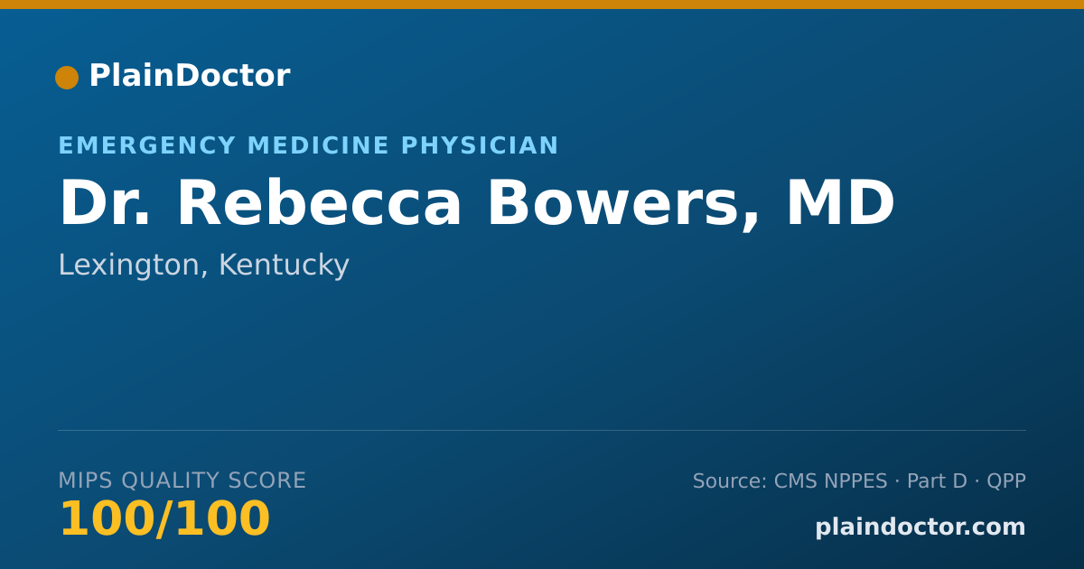 Shareable card for Rebecca Bowers, MD - Emergency Medicine Physician, Lexington, KY