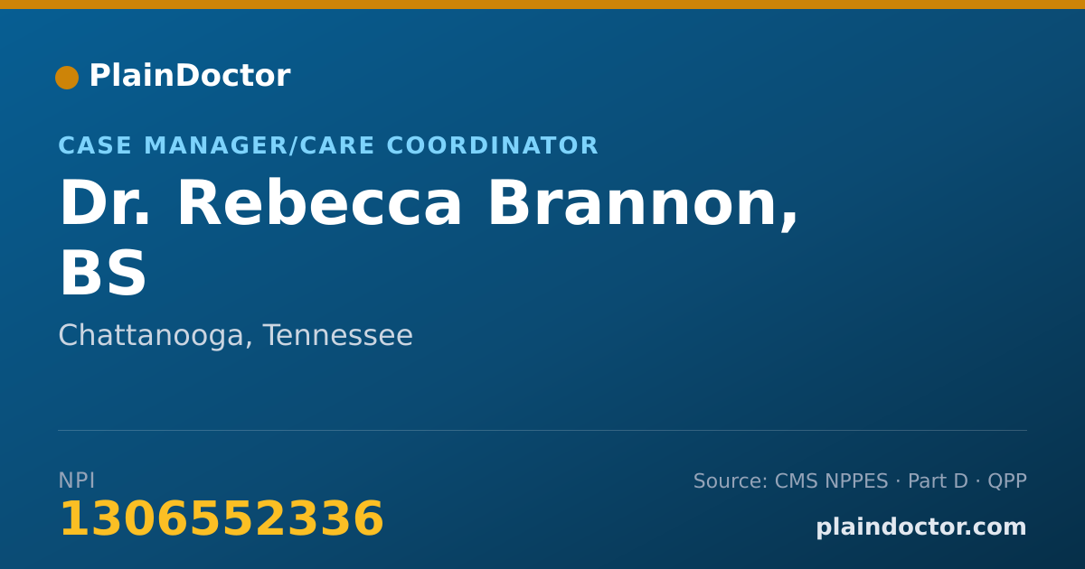 Shareable card for Rebecca Brannon, BS - Case Manager/Care Coordinator, Chattanooga, TN