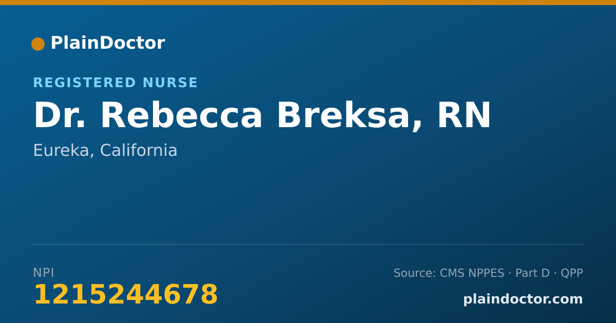 Shareable card for Rebecca Breksa, RN - Registered Nurse, Eureka, CA
