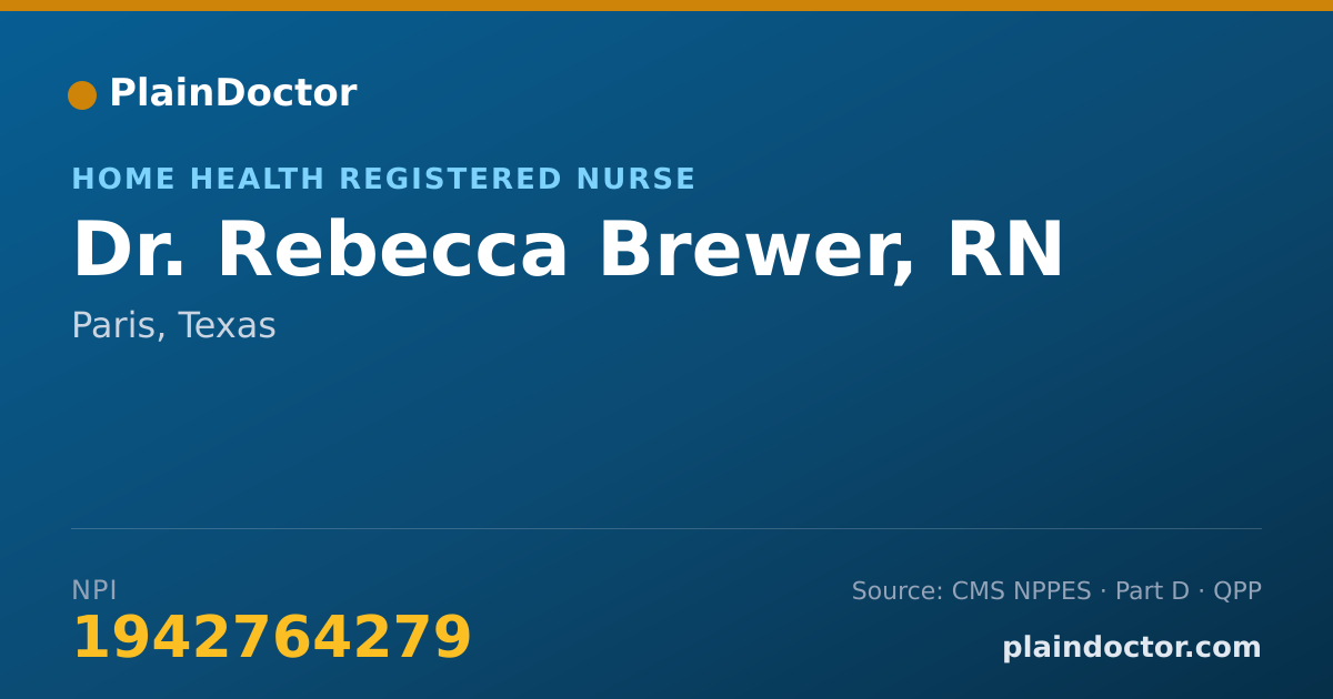 Shareable card for Rebecca Brewer, RN - Home Health Registered Nurse, Paris, TX
