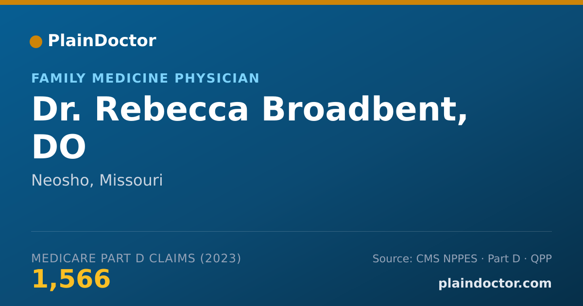 Shareable card for Rebecca Broadbent, DO - Family Medicine Physician, Neosho, MO
